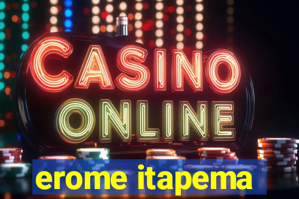 erome itapema